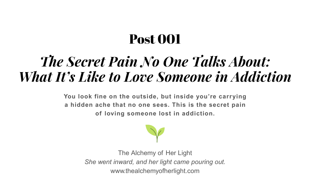 001 The Secret Pain No One Talks About: What It’s Like to Love Someone in Addiction